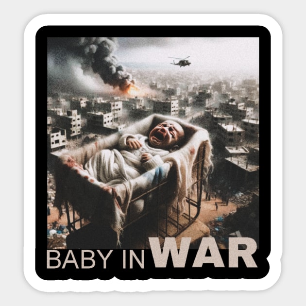 baby in war Sticker by sienceart